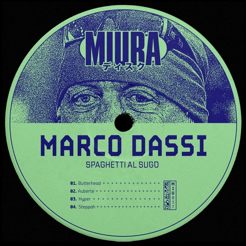 Marco Dassi - Spaghetti Al Sugo [MIU037B]